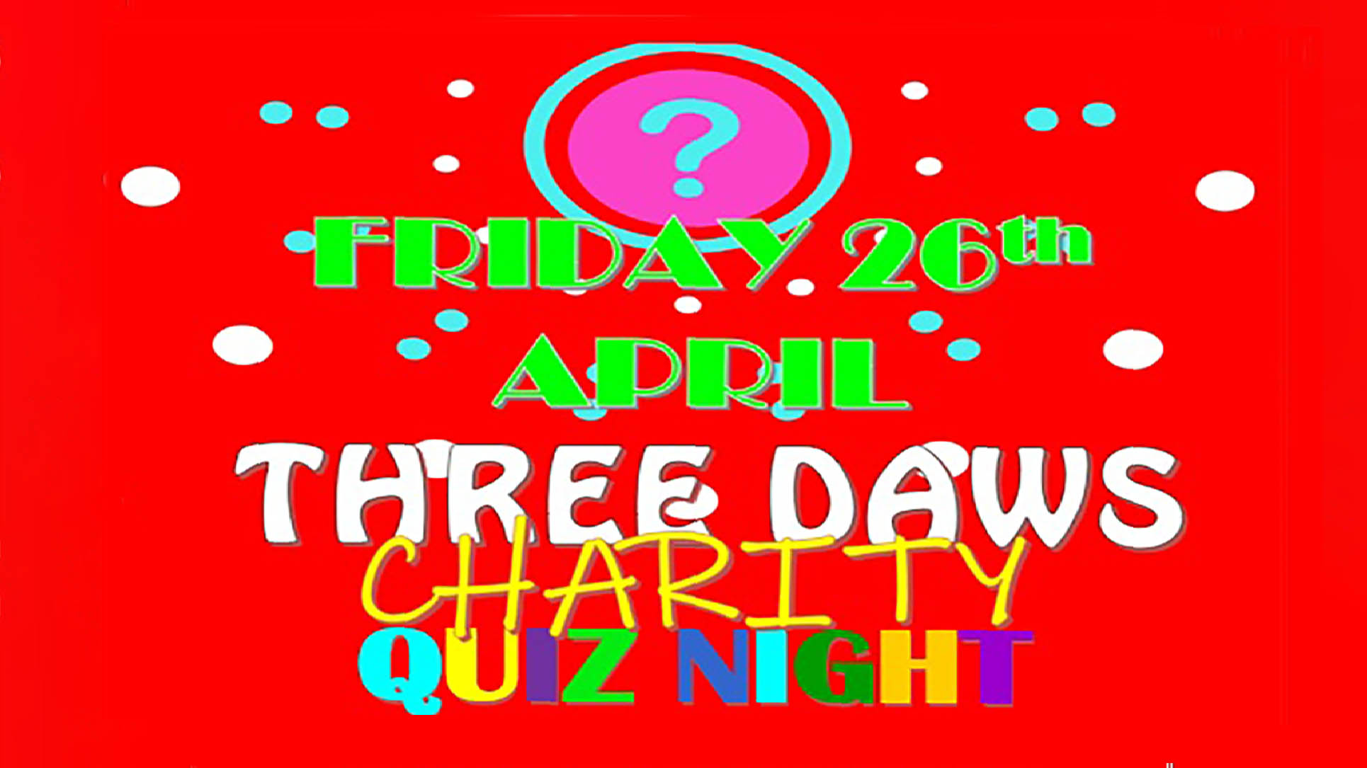 Three Daws charity quiz night Elliott Holmes Memorial Fund